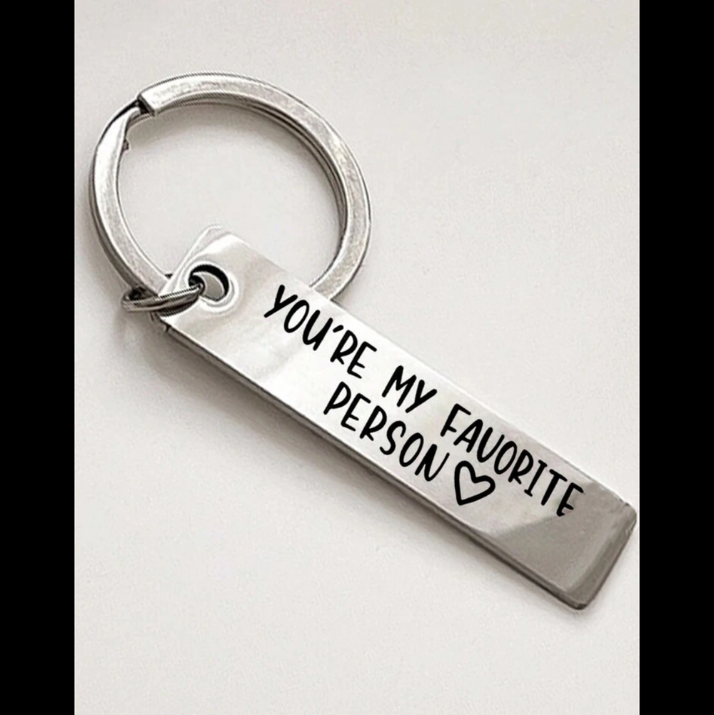 3/$25 You're My Favorite Person Stainless Steel Keychain NEW